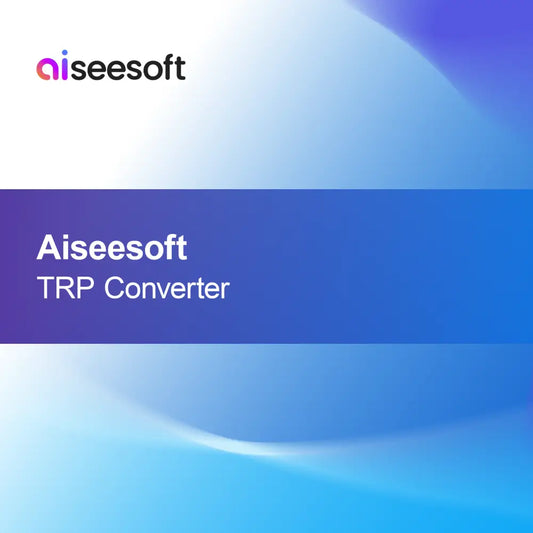 Aiseesoft Convertor TRP