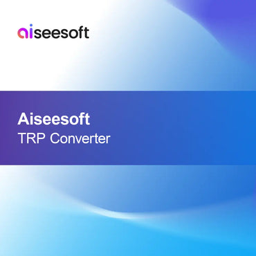 Aiseesoft Convertor TRP